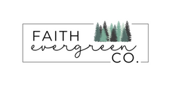 Faith Evergreen Co.